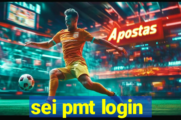 sei pmt login